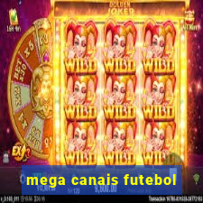 mega canais futebol